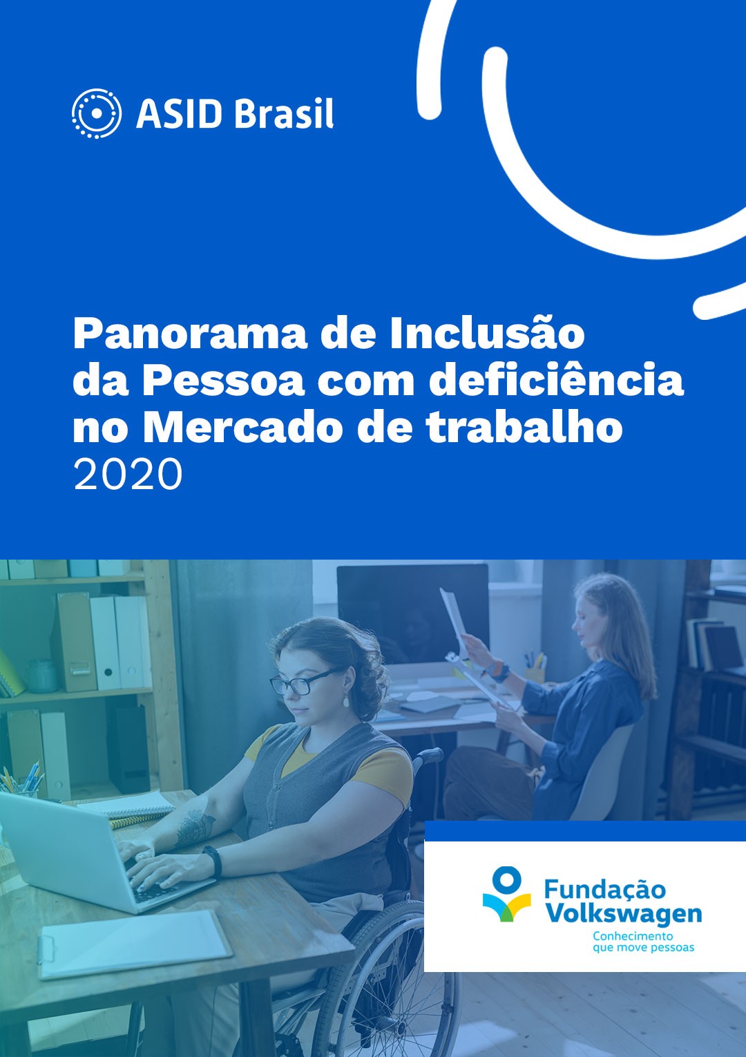 Panorama de Inclusão da PcD no Mercado de trabalho 2020